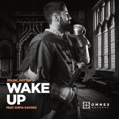 Wake Up By Zoldic, Dotten, Sofia Gayoso's cover