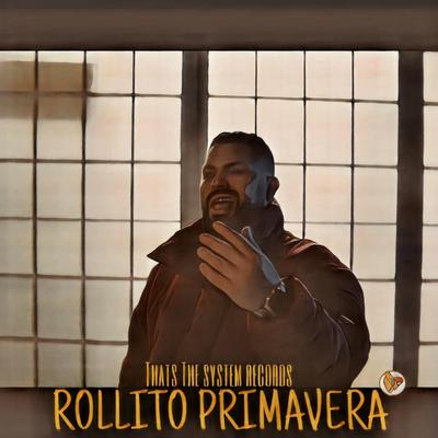 Rollito Primavera By Fakrap's cover