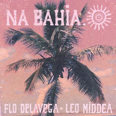 Na Bahia's cover