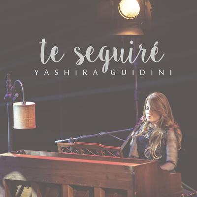 Te Seguiré By Yashira Guidini's cover