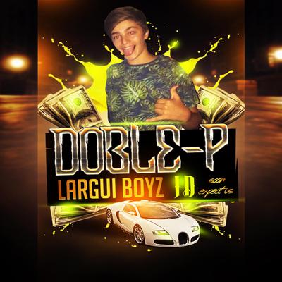Largui Boyz's cover