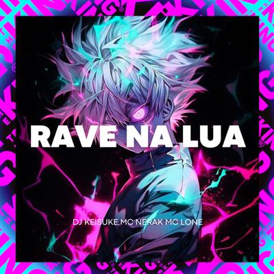 Rave na Lua's cover