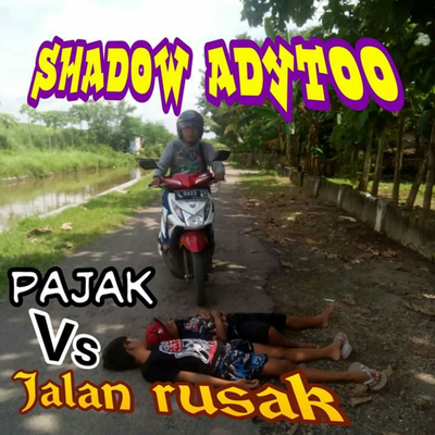 Pajak vs Jalan Rusak's cover