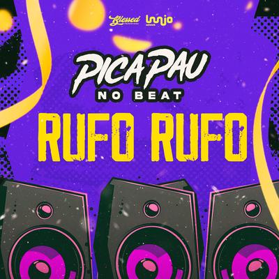Rufo Rufo By Picapau No Beat's cover