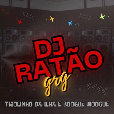 DJ RATÃO GRG's cover