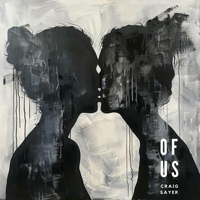 Of Us By Craig Sayer's cover