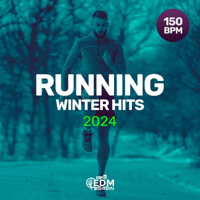 Running Winter Hits 2024: 150 bpm's cover