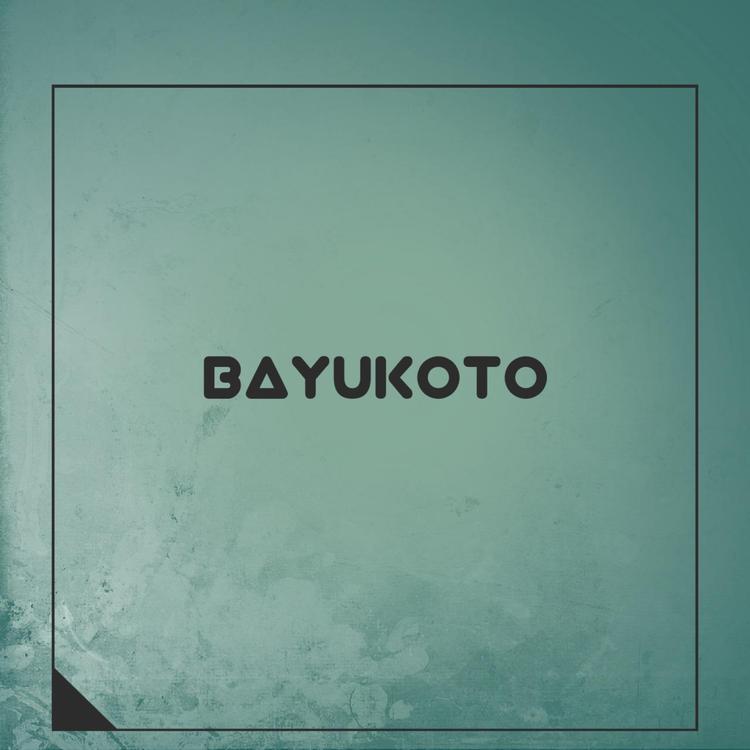 BayuKoto's avatar image