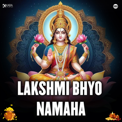 Lakshmi Bhyo Namaha's cover