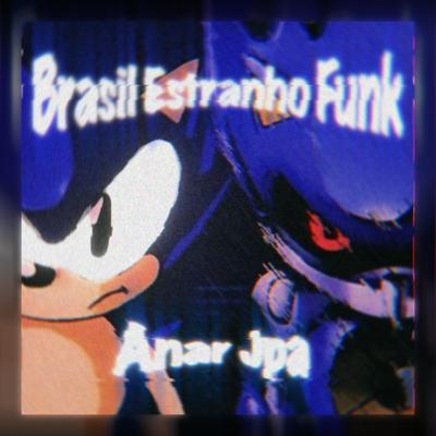Brazil Estranho Funk By Anar's cover