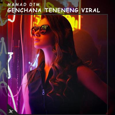 Genchana Teneneng Viral's cover