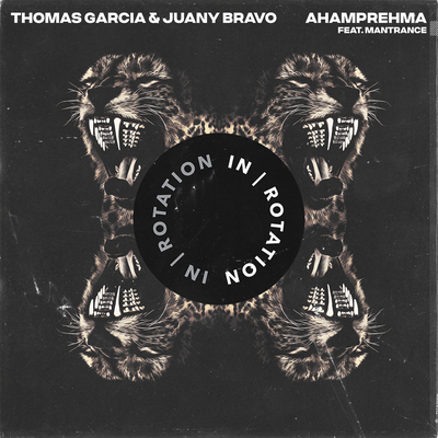 Ahamprehma By Thomas Garcia, Juany Bravo, Mantrance's cover