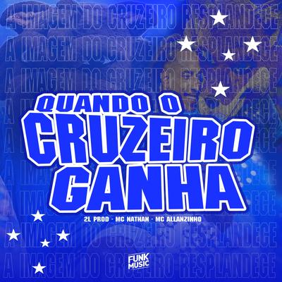 Quando o Cruzeiro Ganha's cover