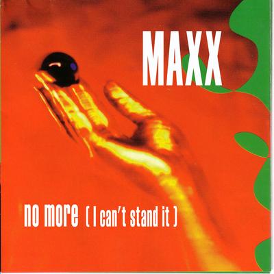 No More (I Can't Stand It) [Clubmix] By Maxx's cover