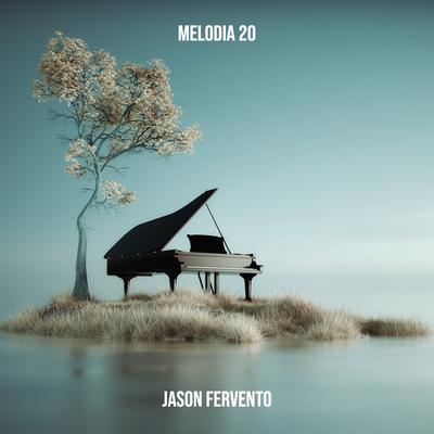 Melodia 20 By Jason Fervento's cover