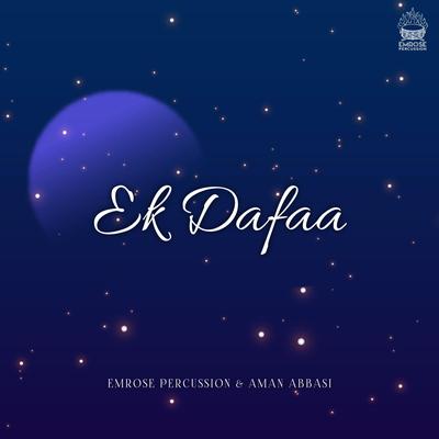 Ek Dafaa (Instrumental) By Emrose Percussion's cover