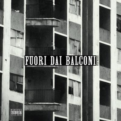 Fuori Dai Balconi's cover