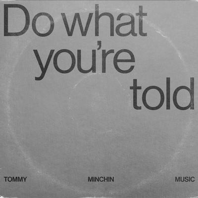 Do What You’re Told's cover