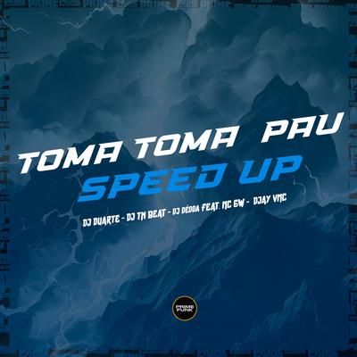 Toma Toma Pau (Sped Up)'s cover