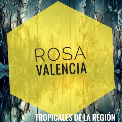 Rosa Valencia (Cover)'s cover