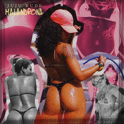 Malandrona By Juju Rude's cover