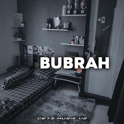 Bubrah (Remix)'s cover