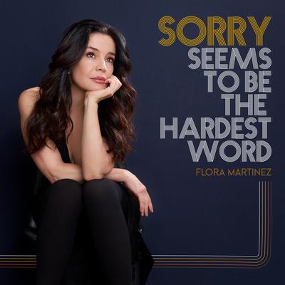 Sorry Seems To Be The Hardest Word's cover