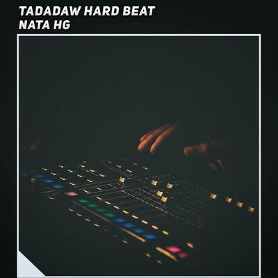 Tadadaw Hard Beat's cover
