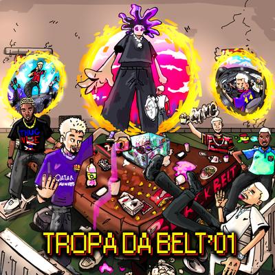 Tropa da Belt's cover