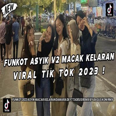DJ FUNKOT V2 MACAK KELARAN FULL BASS's cover