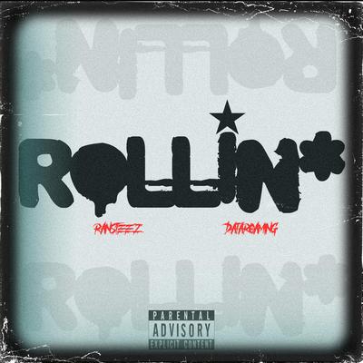 ROLLIN*'s cover