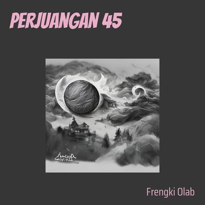 perjuangan 45's cover