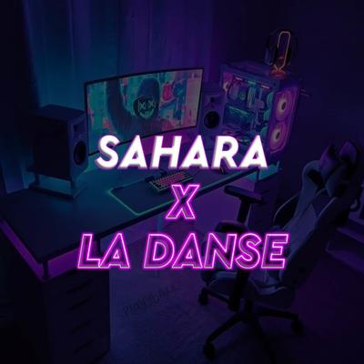 Dj Sahara x La danse By Kang Bidin's cover