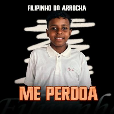 Filipinho do Arrocha's cover