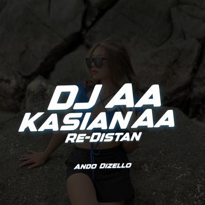 DJ Aa Kasian Aa Re-Distan's cover