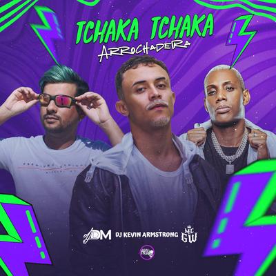 Tchaka Tchaka Arrochadeira's cover