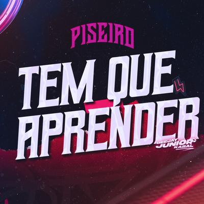 Tem Que Aprender By Junior Kabal's cover