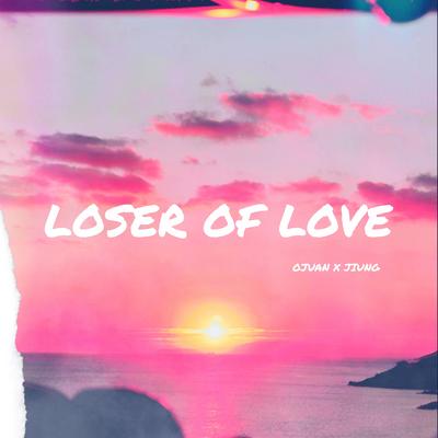 LOSER OF LOVE's cover