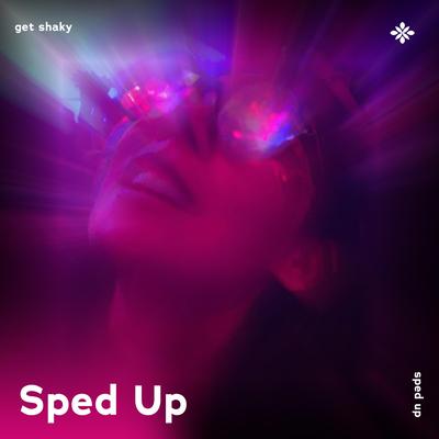 get shaky - sped up + reverb By sped up + reverb tazzy, sped up songs, Tazzy's cover