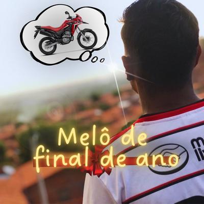 Melo de Final de Ano By Mc Meno Dr, Igor Producer's cover