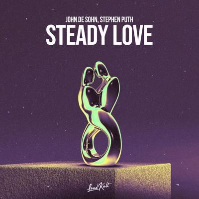 Steady Love By John De Sohn, Stephen Puth's cover