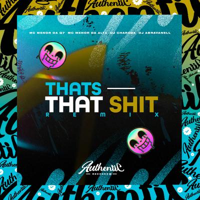 Thats That Shit (Remix)'s cover