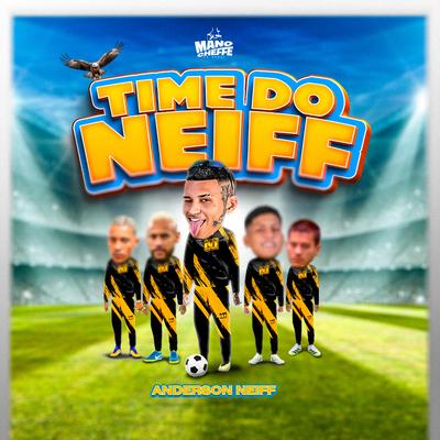 Time do Neiff By Anderson Neiff's cover