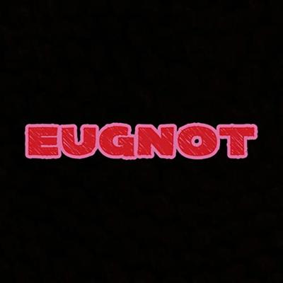 Eugnot By Grailz Beni's cover