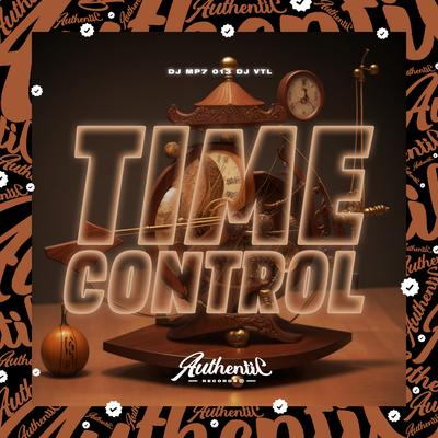 Time Control By DJ MP7 013, DJ VTL's cover