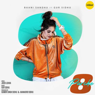 8 Parche By Baani Sandhu, Gur Sidhu's cover