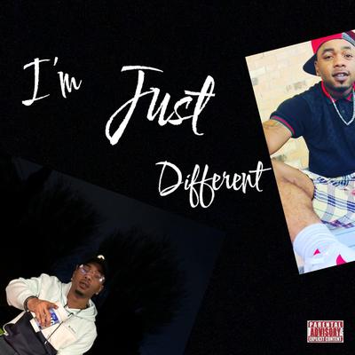 I’m Just Different's cover