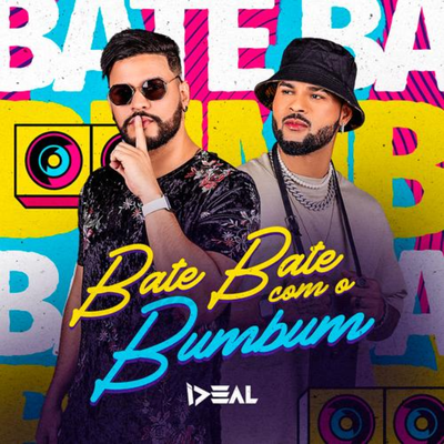 Bate Bate com o Bumbum (Ao Vivo)'s cover