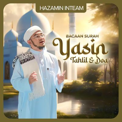 Bacaan Surah Yasin, Tahlil & Doa's cover