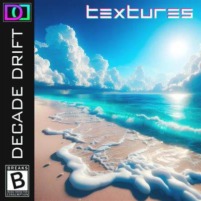 Textures By Decade Drift's cover